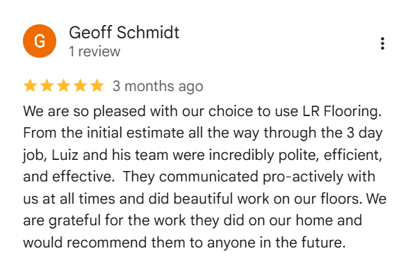 Google review from Geoff Schmidt — 5 stars for L&R Flooring Solutions
