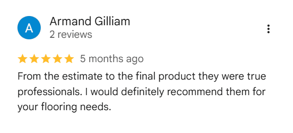 Google review from Armand Gilliam — 5 stars for L&R Flooring Solutions